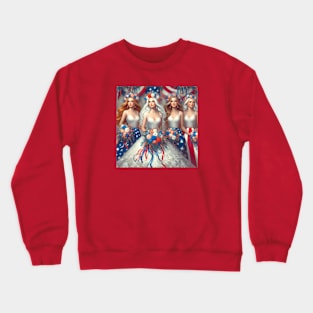 4th of July Bride and Bridesmaids Crewneck Sweatshirt